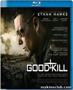 Хорошее убийство / Good Kill (2014)